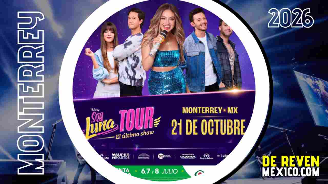 SOY LUNA ARENA MONTERREY 2026