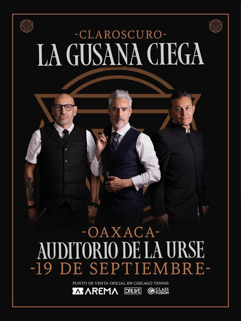 LA GUSANA CIEGA OAXACA 2026 AUDITORIO DE LA URSE