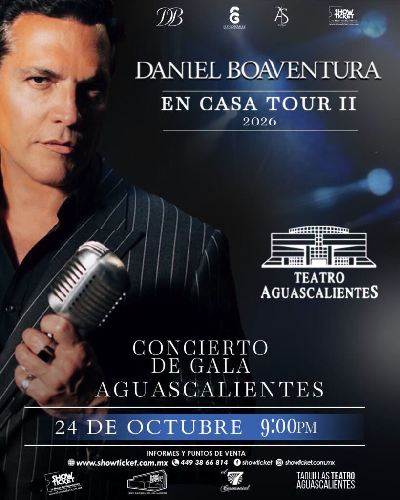 DANIEL BOAVENTURA AGUASCALIENTES 2026 TEATRO AGUASCALIENTES