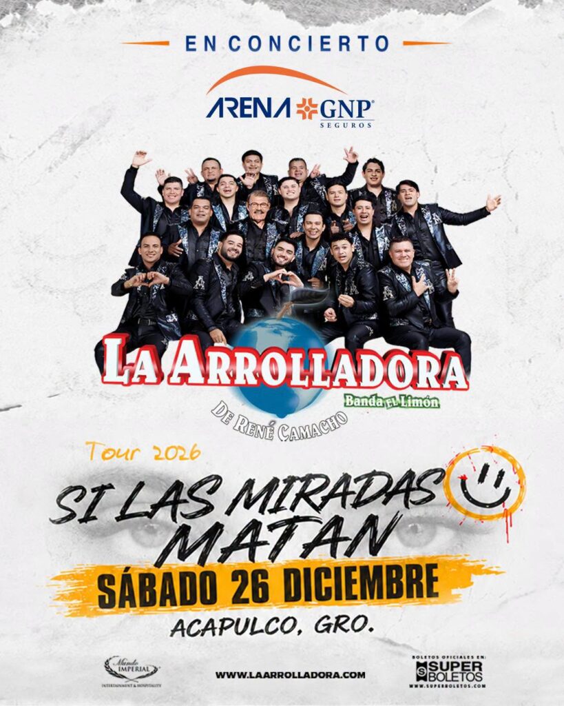 LA ARROLLADORA BANDA EL LIMÓN ACAPULCO 2026 ARENA GNP SEGUROS