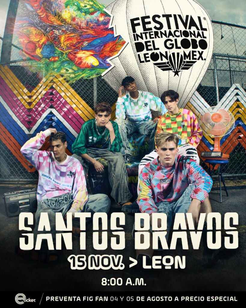 SANTOS BRAVOS LEÓN 2026 FESTIVAL INTERNACIONAL DEL GLOBO