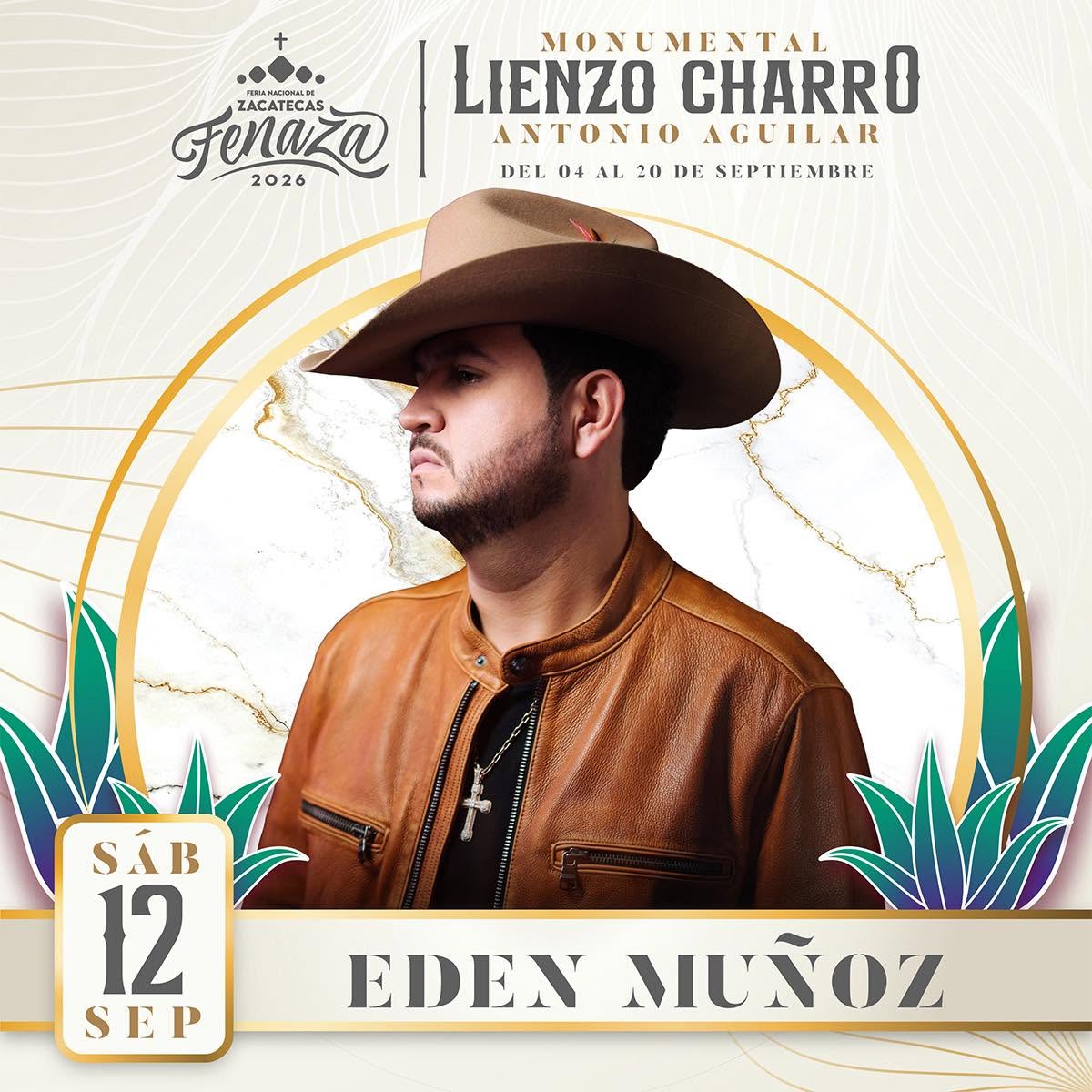 EDEN MUÑOZ FERIA ZACATECAS 2026 FENAZA