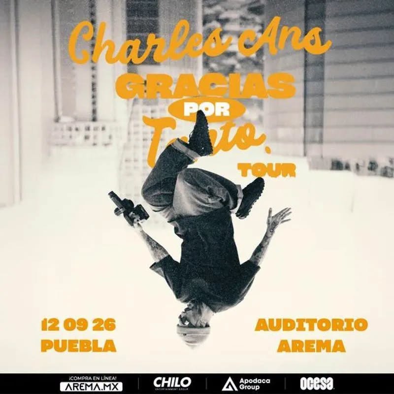 CHARLES ANS PUEBLA 2026 AUDITORIO AREMA EXPLANADA