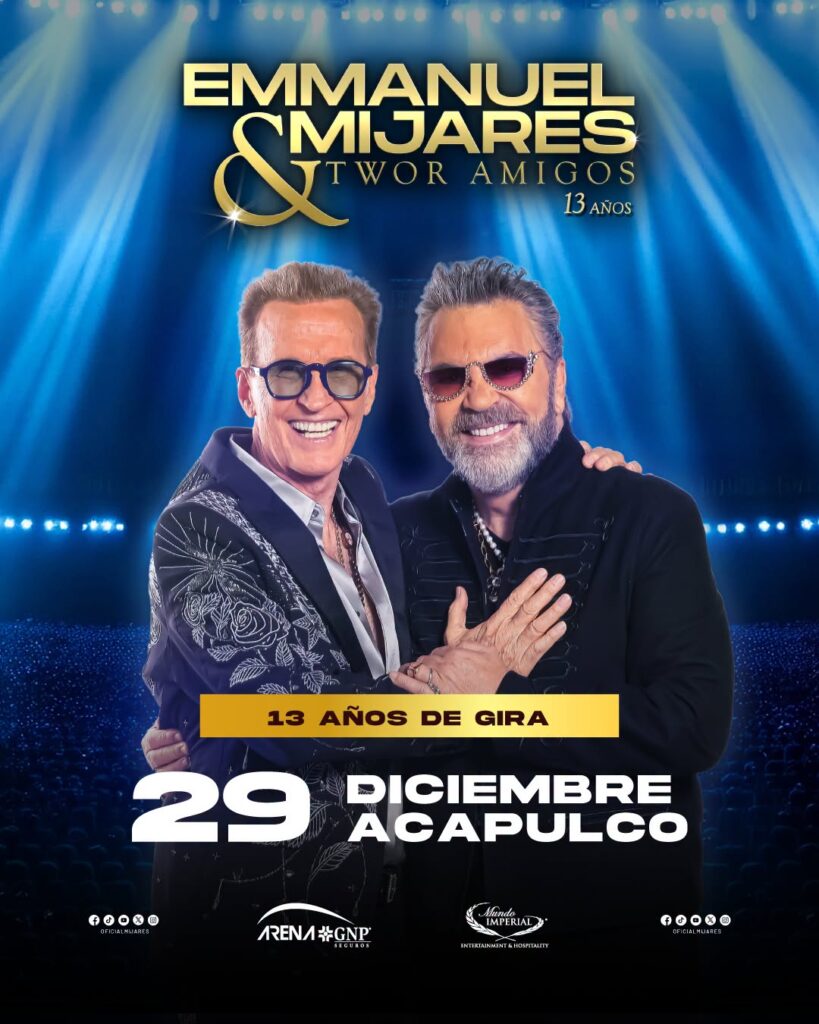 EMMANUEL Y MIJARES ACAPULCO 2026 ARENA GNP SEGUROS