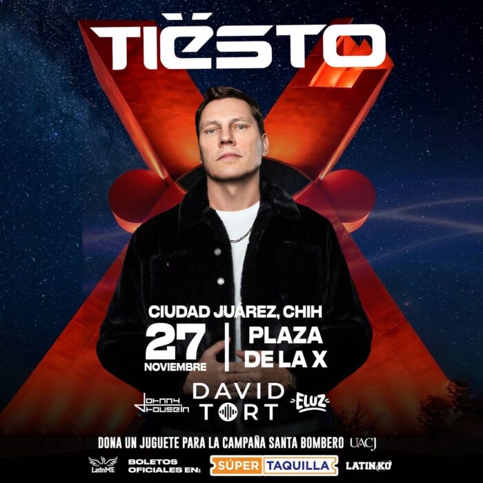 TIESTO CIUDAD JUÁREZ 2026 PLAZA DE LA X