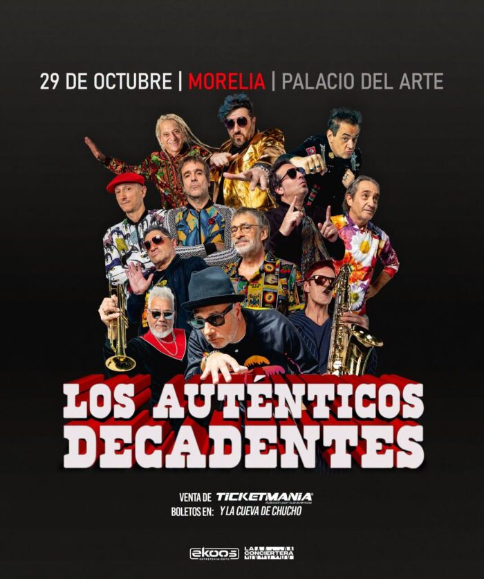 LOS AUTÉNTICOS DECADENTES MORELIA 2026 PALACIO DEL ARTE
