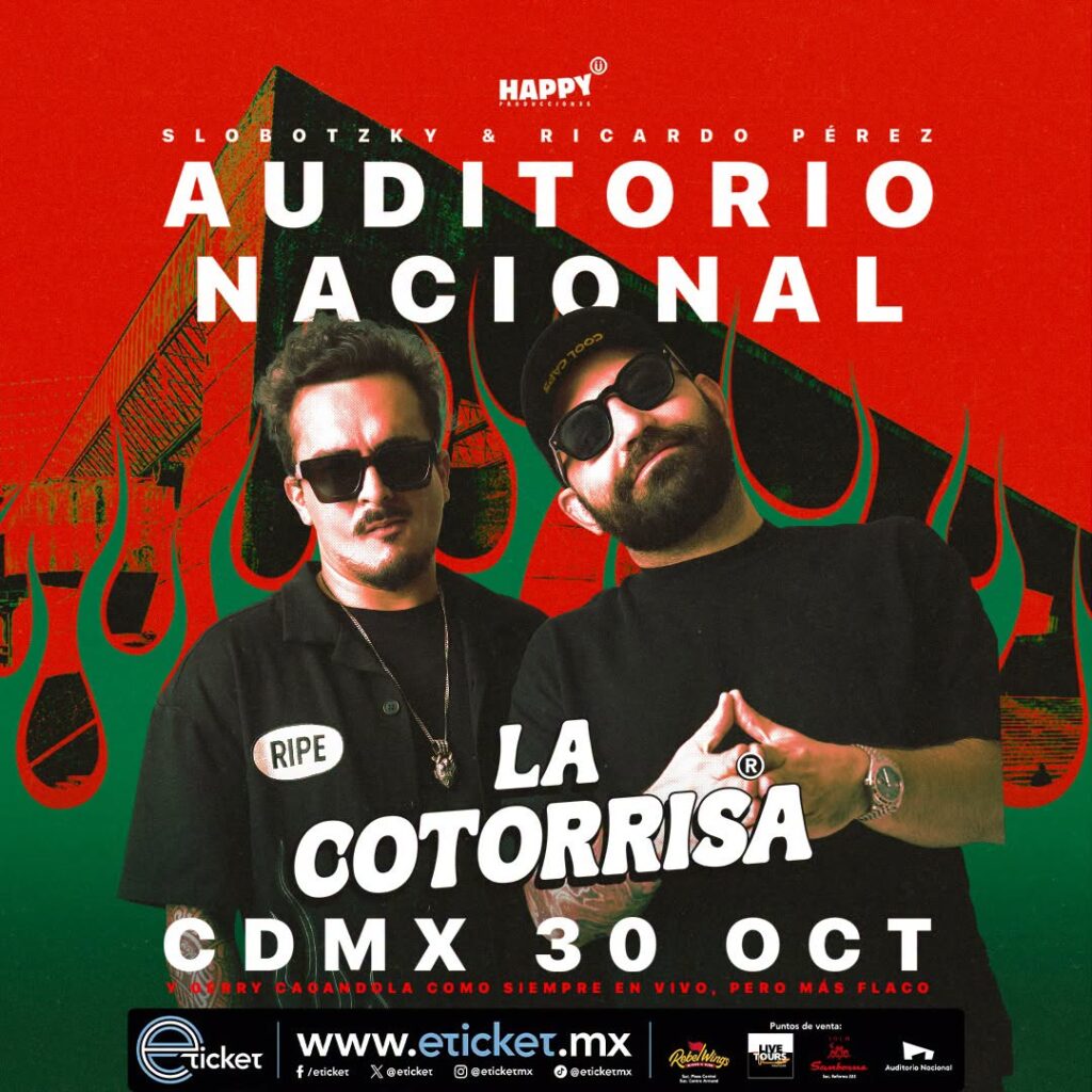 LA COTORRISA CDMX 2026 AUDITORIO NACIONAL