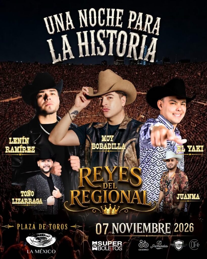 REYES DEL REGIONAL CDMX 2026 PLAZA DE TOROS LA MÉXICO