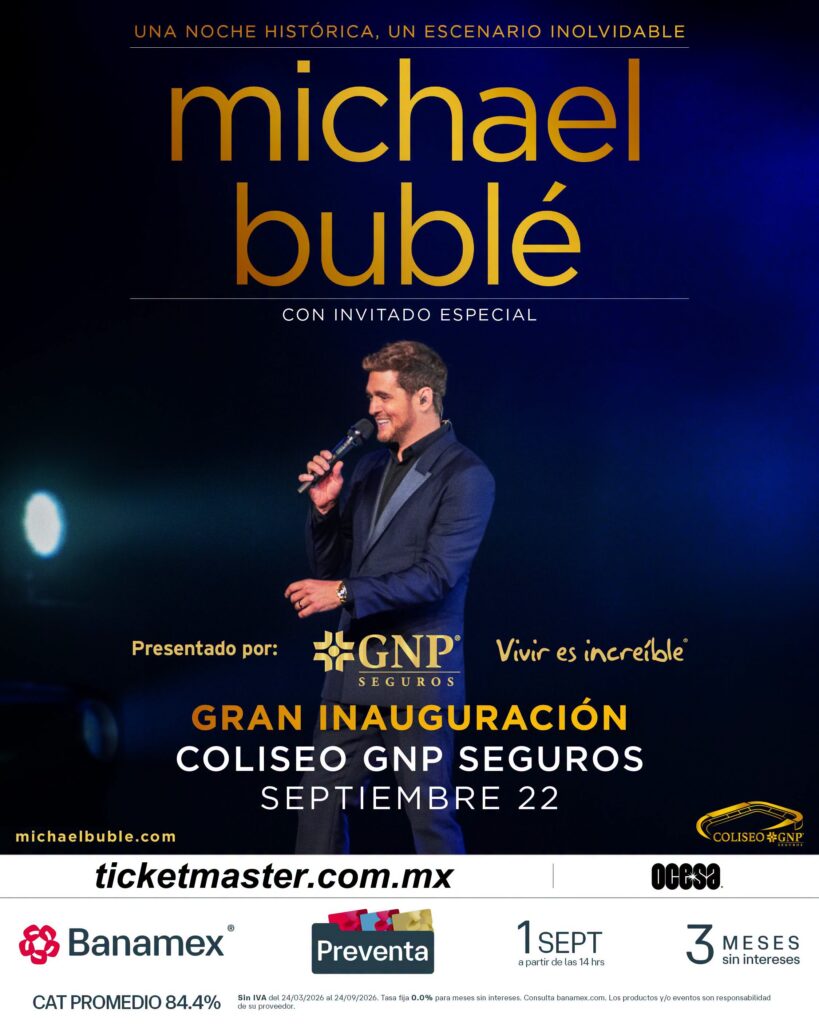 MICHAEL BUBLÉ GUADALAJARA 2026 COLISEO GNP SEGUROS