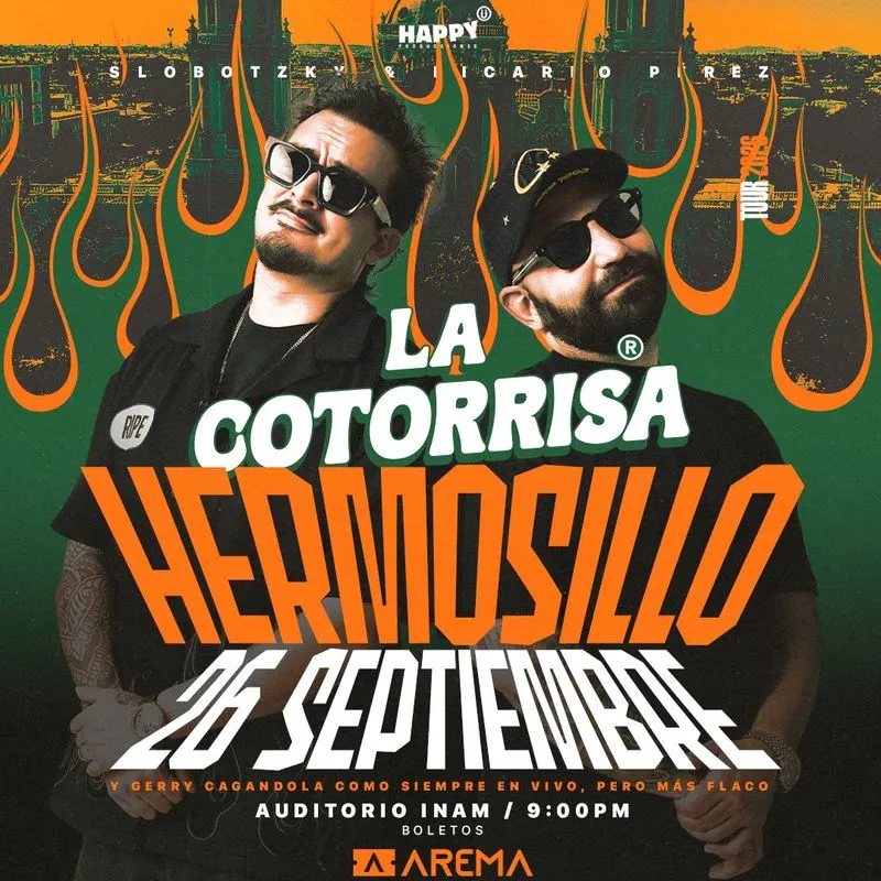 LA COTORRISA HERMOSILLO 2026 AUDITORIO INAM