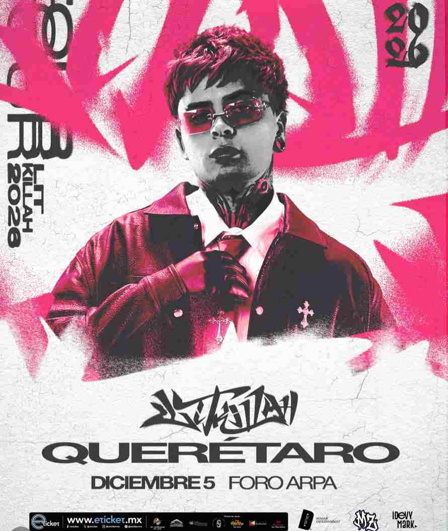 LIT KILLAH QUERÉTARO 2026 FORO ARPA