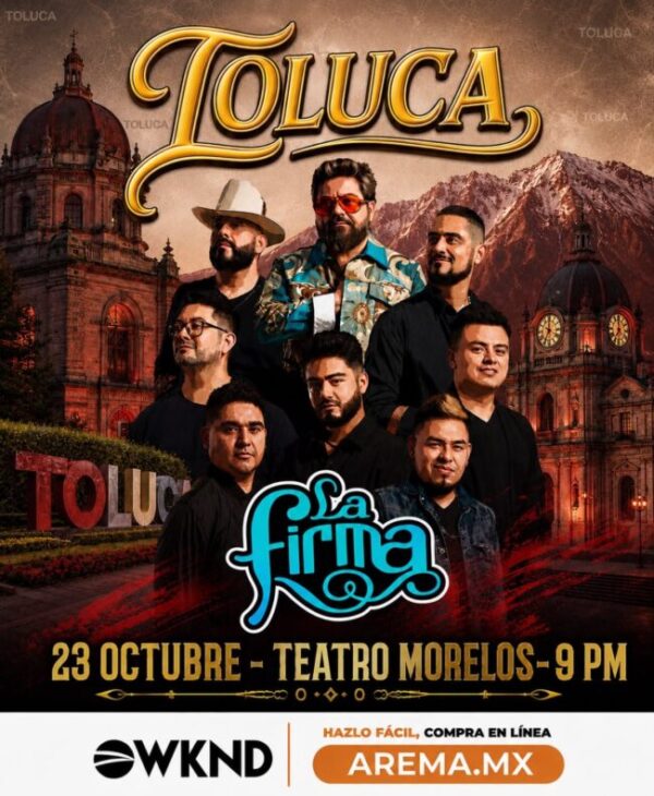 LA FIRMA TOLUCA 2026 TEATRO MORELOS