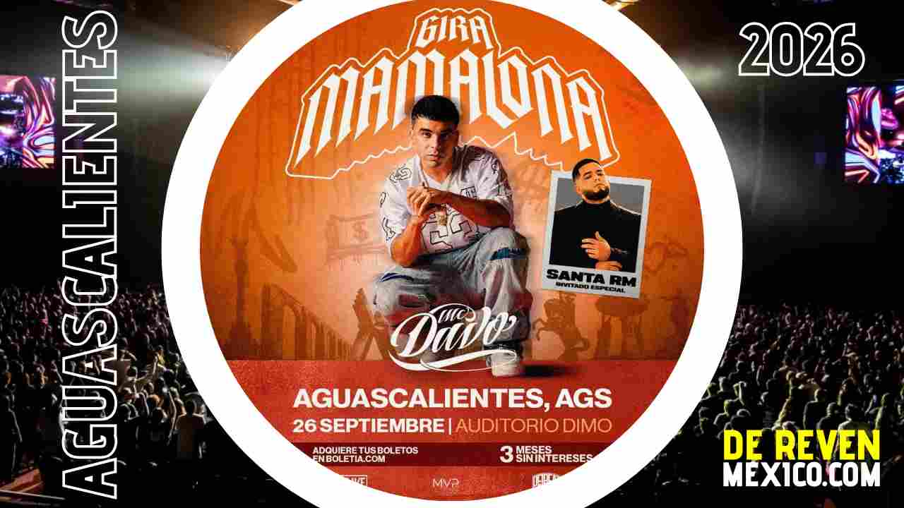 MC DAVO AGUASCALIENTES 2026 AUDITORIO DIMO
