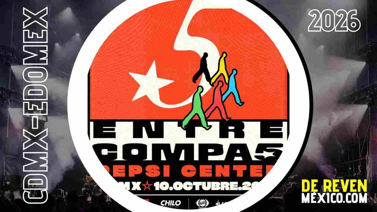ENTRE COMPAS CDMX 2026 PEPSI CENTER