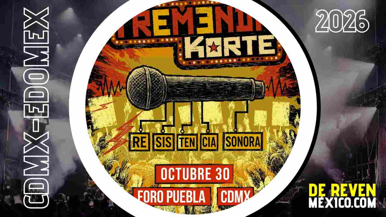 LA TREMENDA KORTE CDMX 2026 FORO PUEBLA