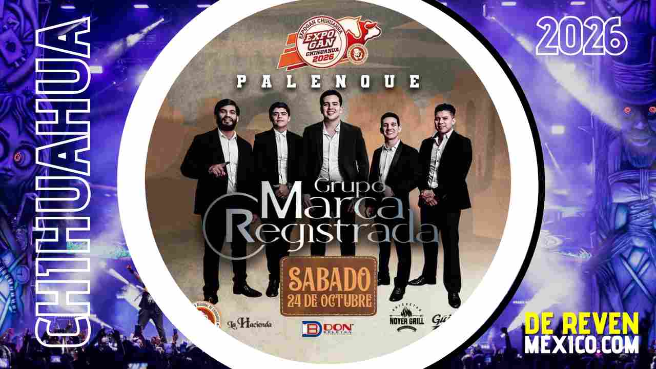 MARCA REGISTRADA PALENQUE EXPOGAN CHIHUAHUA 2026