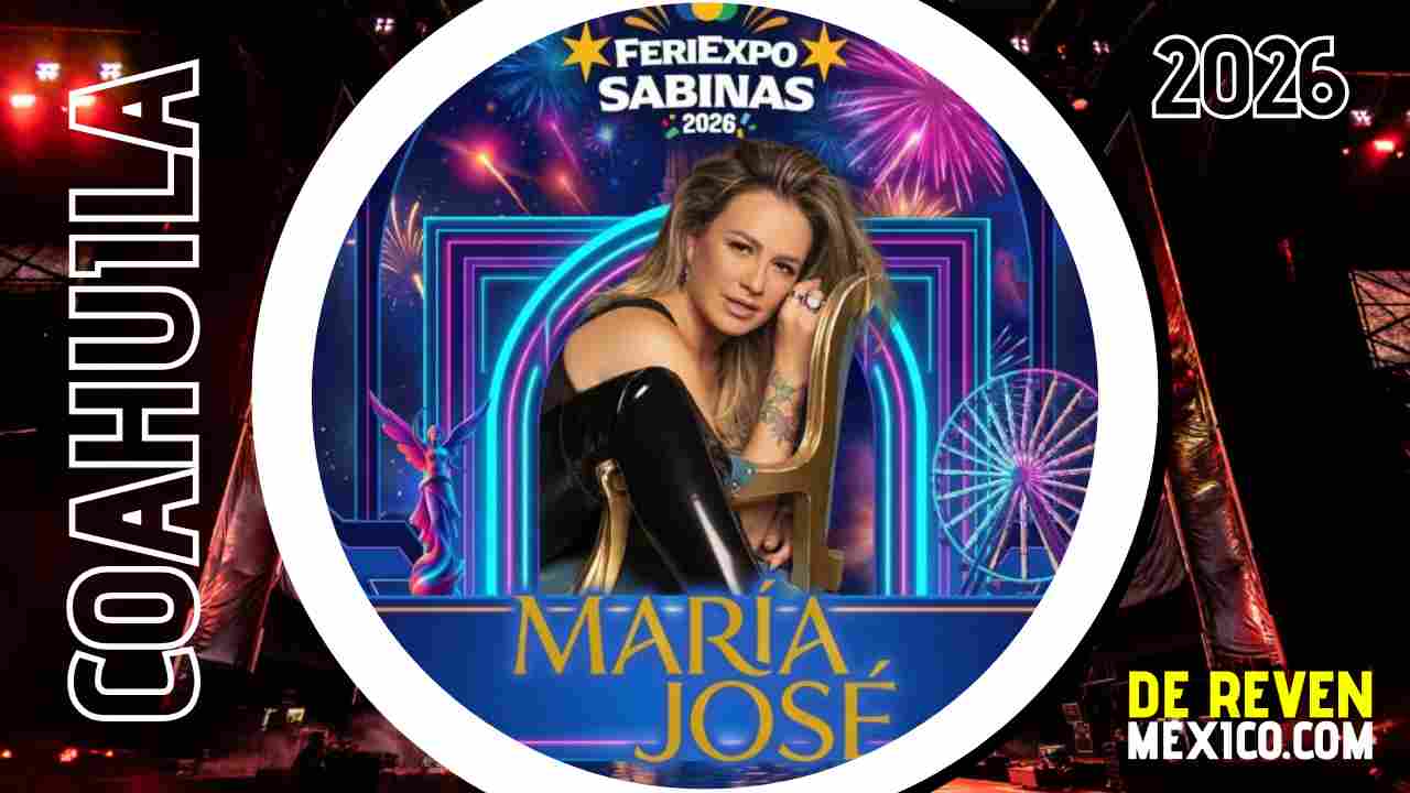 MARÍA JOSÉ FERIEXPO SABINAS 2026 COAHUILA