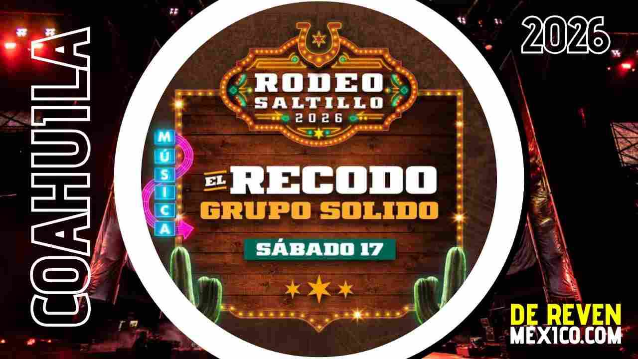 BANDA EL RECODO Y GRUPO SOLIDO RODEO SALTILLO 2026