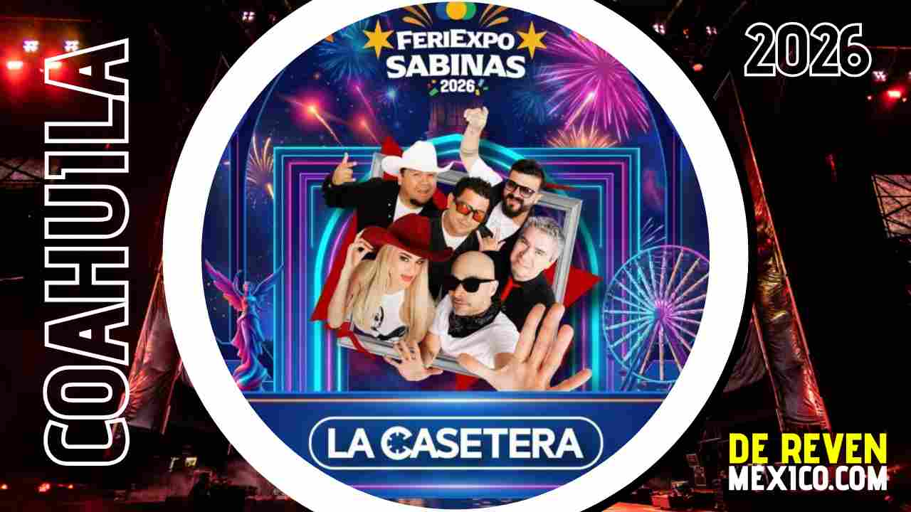 LA CASETERA FERIEXPO SABINAS 2026 COAHUILA