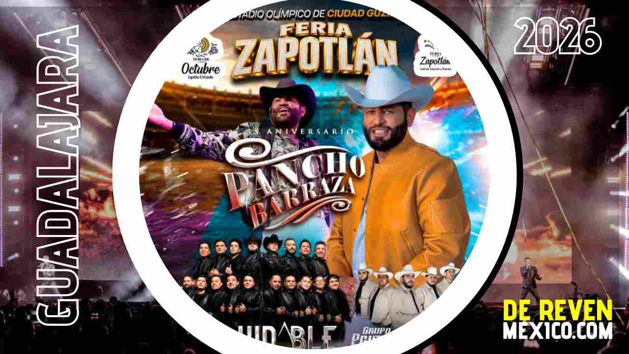 PANCHO BARRAZA FERIA ZAPOTLÁN 2026 JALISCO