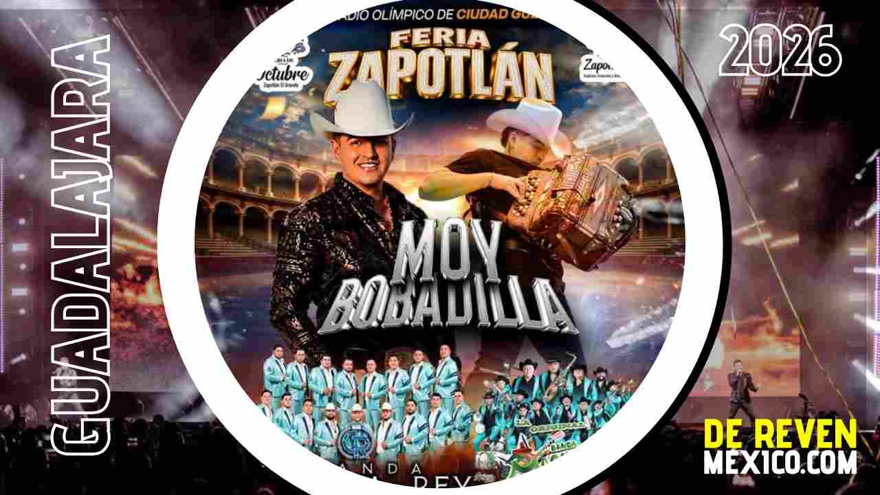 MOY BOBADILLA FERIA ZAPOTLÁN 2026 JALISCO