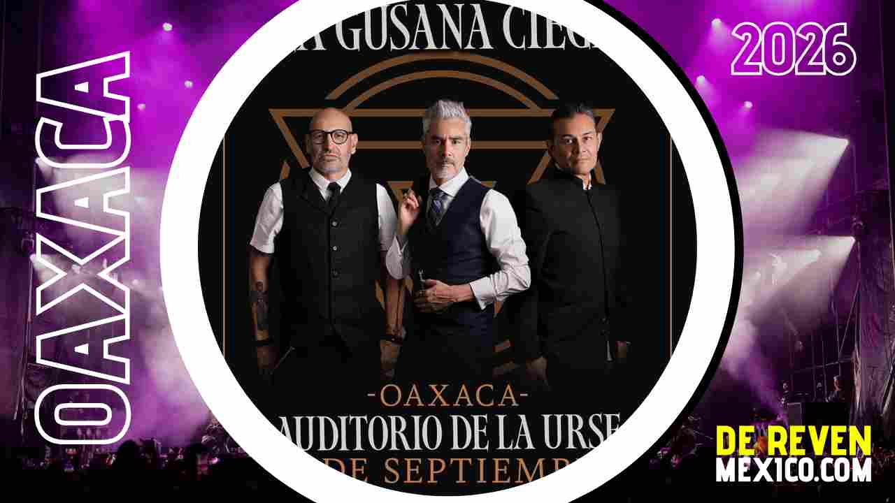 LA GUSANA CIEGA OAXACA 2026 AUDITORIO DE LA URSE