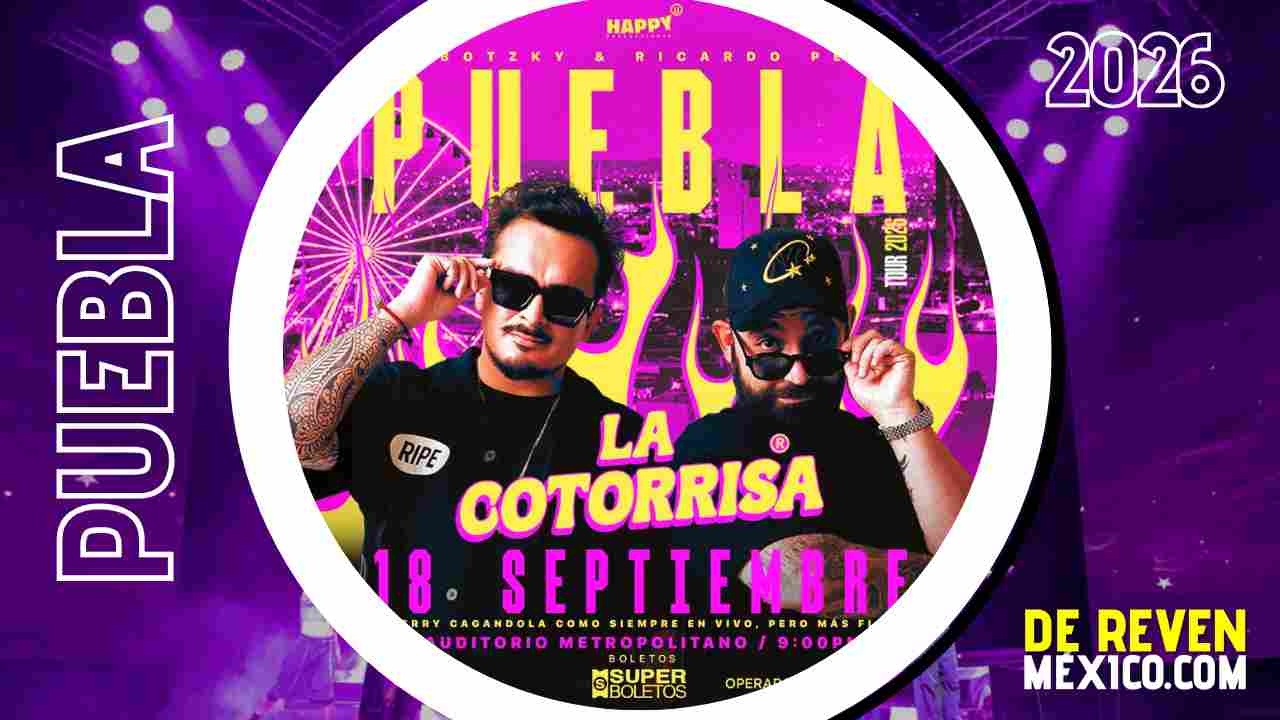 LA COTORRISA PUEBLA 2026 AUDITORIO METROPOLITANO