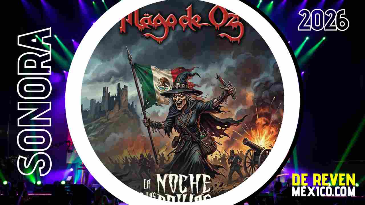 MAGO DE OZ HERMOSILLO 2026 PARQUE LA RUINA