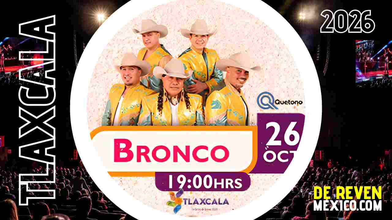 BRONCO FERIA TLAXCALA 2026 TEATRO DEL PUEBLO