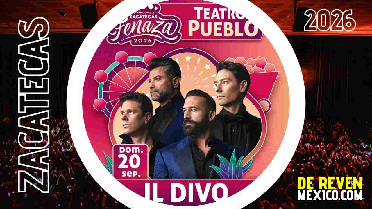 IL DIVO FERIA ZACATECAS 2026 TEATRO DEL PUEBLO FENAZA