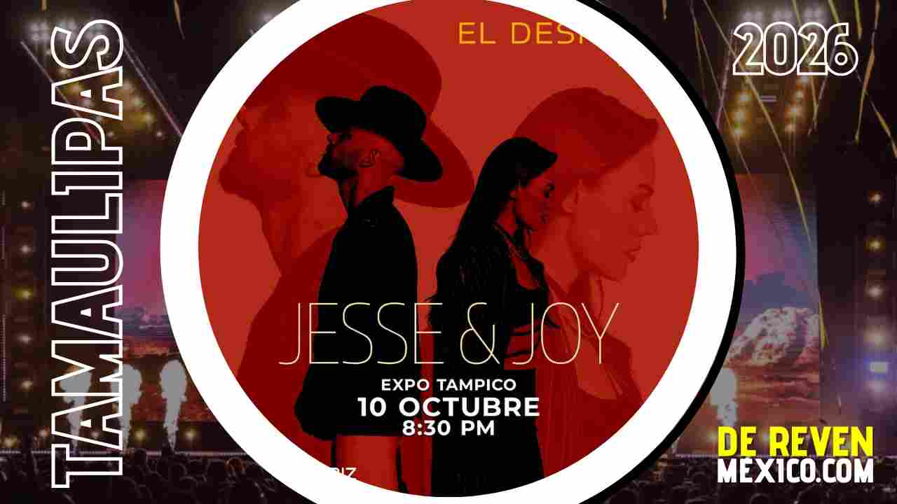JESSE Y JOY TAMPICO 2026 EXPO TAMPICO