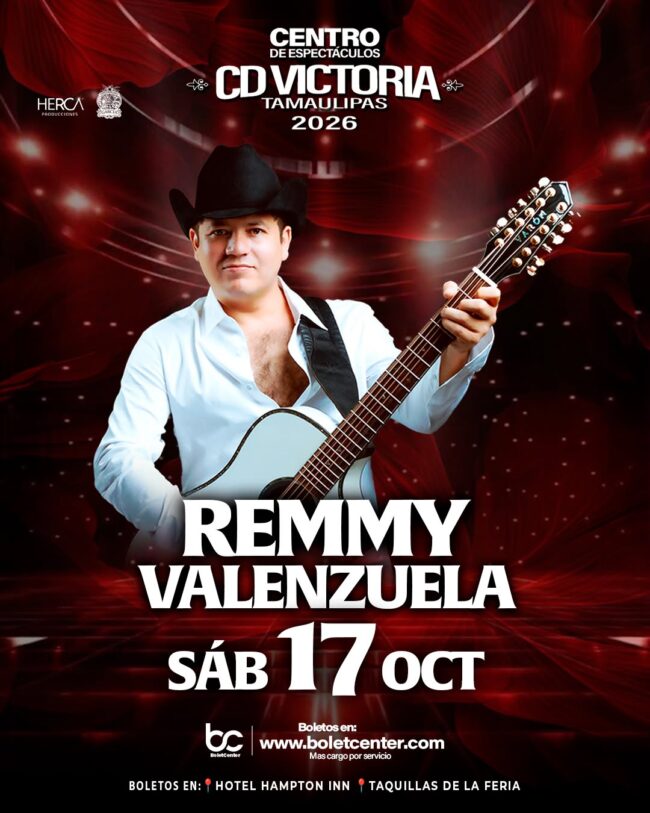 REMMY VALENZUELA CIUDAD VICTORIA 2026 CENTRO DE ESPECTÁCULOS