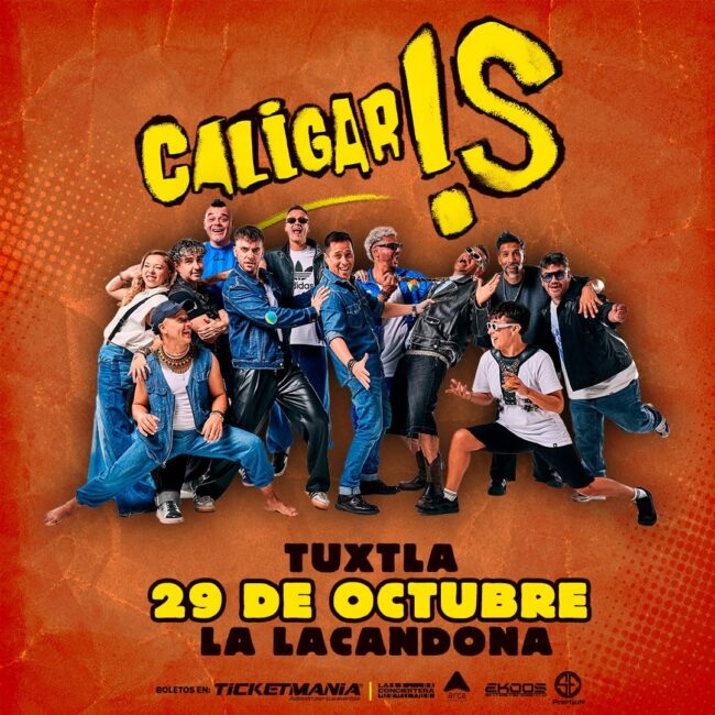 CALIGARIS TUXTLA GUTIÉRREZ 2026 LA LACANDONA
