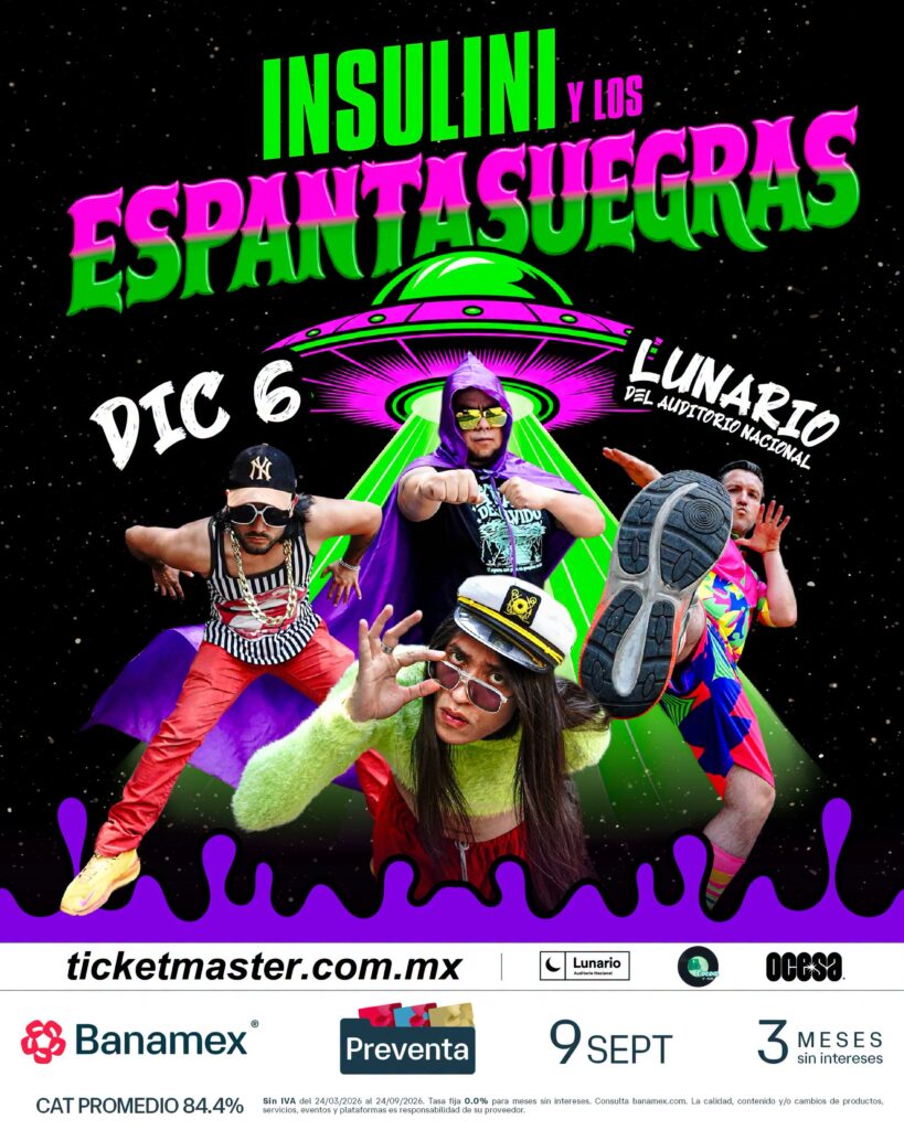INSULINI Y LOS ESPANTASUEGRAS CDMX 2026 LUNARIO
