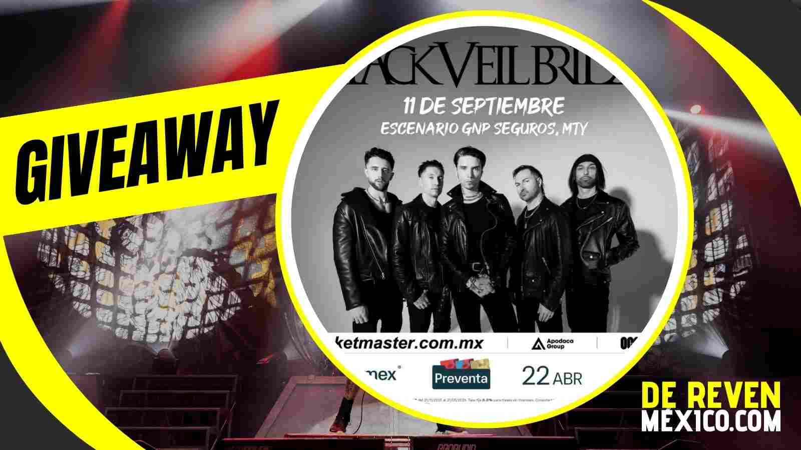BLACK VEIL BRIDES GIVEAWAY 2026 ESCENARIO GNP SEGUROS