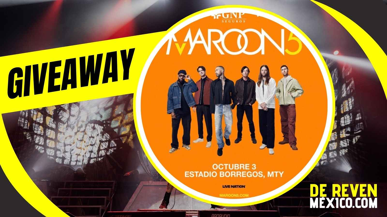 MAROON 5 GIVEAWAY 2026 ESTADIO BORREGOS