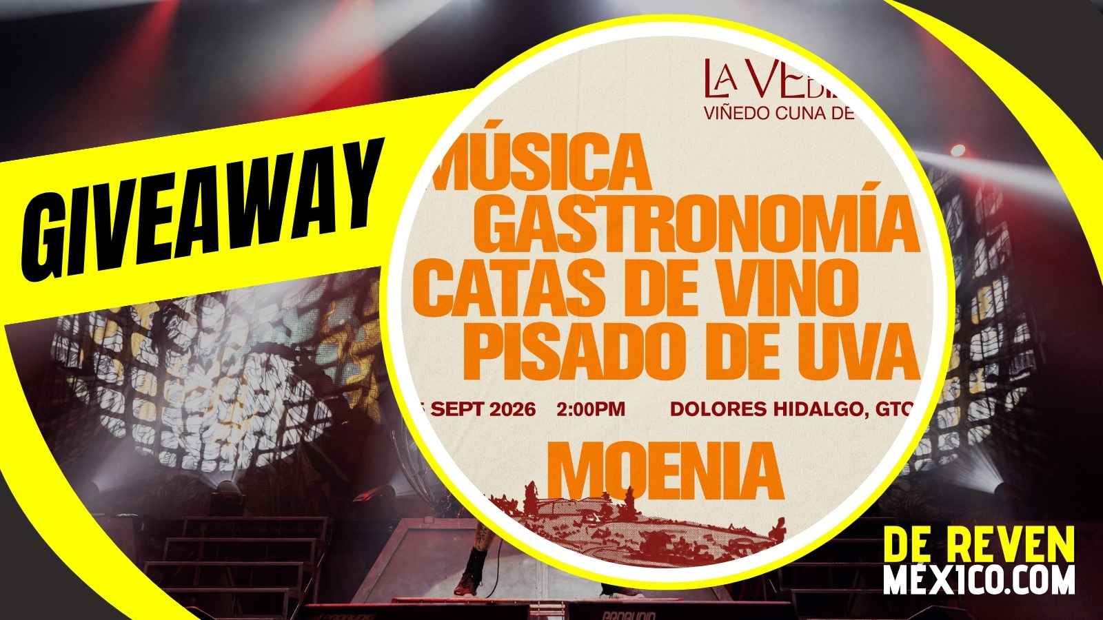LA VENDIMIA CUNA DE TIERRA 2026 GIVEAWAY DOLORES HIDALGO