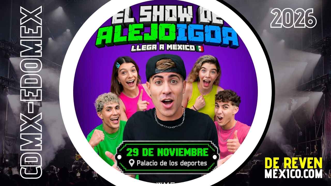 EL SHOW DE ALEJO IGOA CDMX 2026 PALACIO DE LOS DEPORTES
