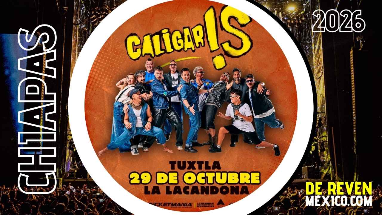 CALIGARIS TUXTLA GUTIÉRREZ 2026 LA LACANDONA