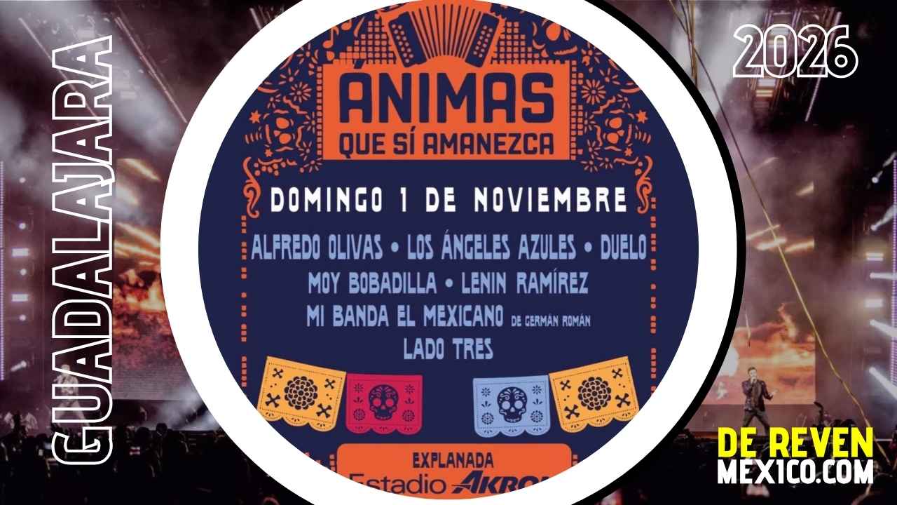 FESTIVAL ANIMAS GUADALAJARA 2026 EXPLANADA ESTADIO AKRON