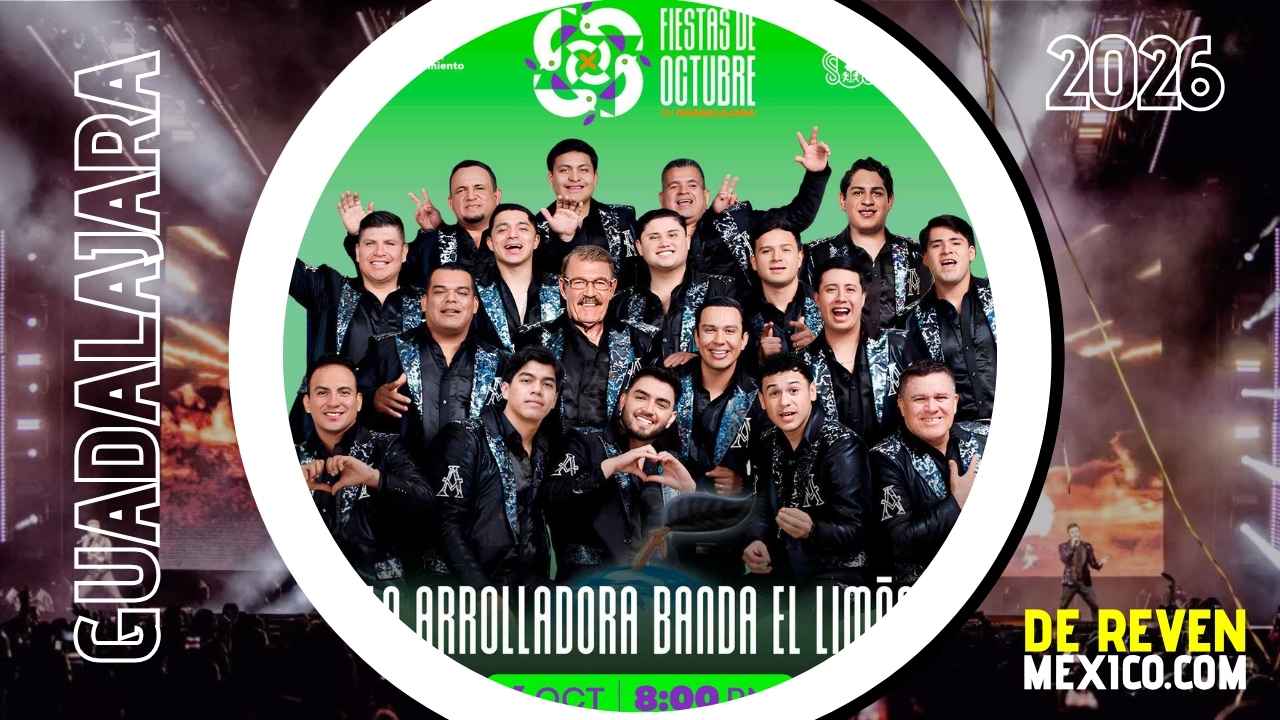 LA ARROLLADORA BANDA EL LIMÓN FIESTAS DE OCTUBRE 2026 AUDITORIO JALISCO