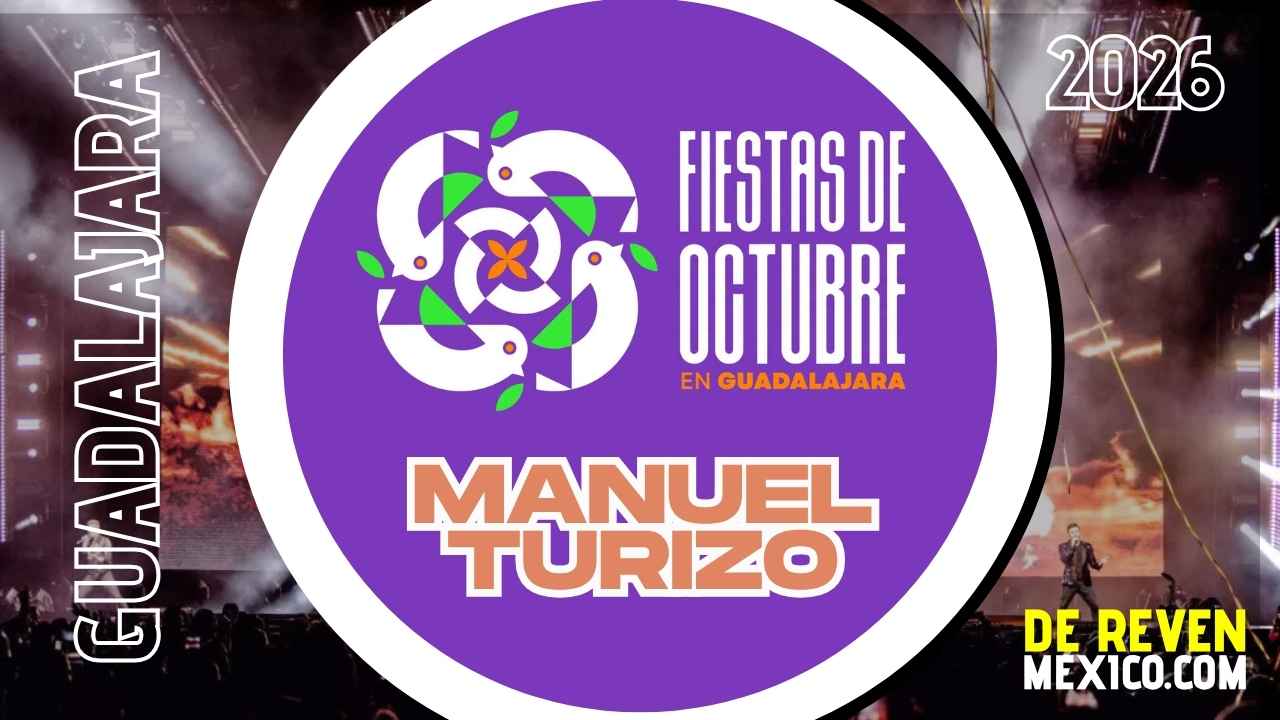 MANUEL TURIZO FIESTAS DE OCTUBRE 2026 AUDITORIO JALISCO