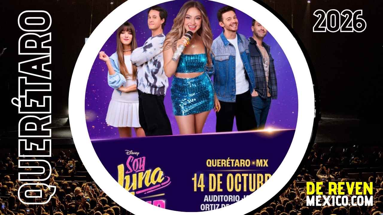 SOY LUNA QUERÉTARO 2026 AUDITORIO JOSEFA ORTÍZ