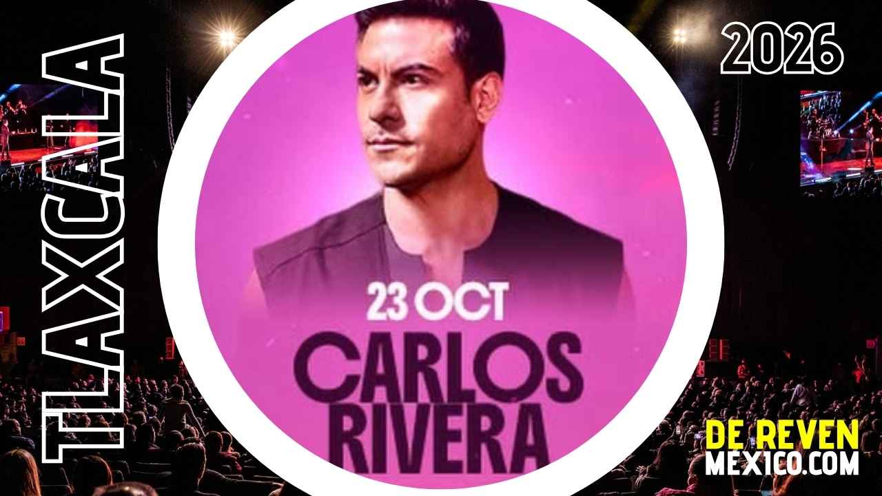 CARLOS RIVERA PALENQUE TLAXCALA 2026