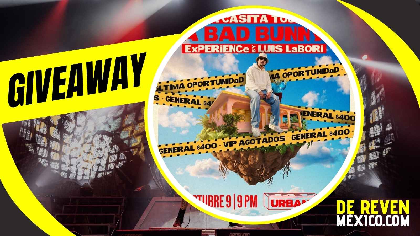 A BAD BUNNY EXPERIENCE GIVEAWAY 2026 FORO URBANO