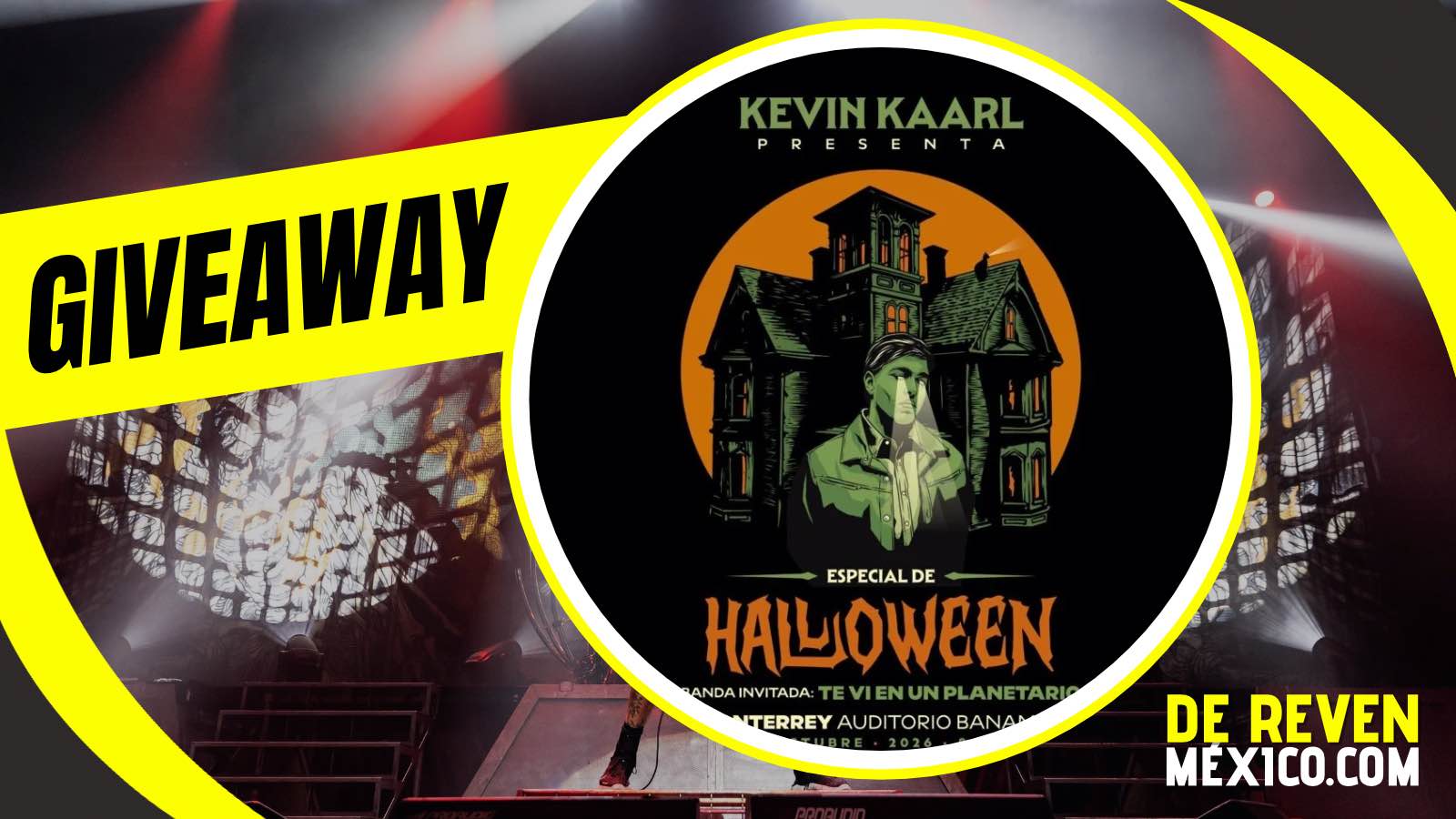 KEVIN KAARL GIVEAWAY 2026 AUDITORIO BANAMEX